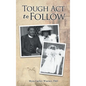 Tough Act to Follow - Hardcover
