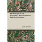The Enlargement Of Personality - Behavior Patterns And Their Formation - Paperback