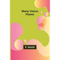 Many Voices: Poems - Paperback