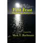 First Feast: Thanksgiving's predecessor - Paperback