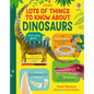 Lots of Things to Know about Dinosaurs - Hardcover