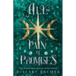 All the Pain of Promises - Paperback