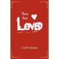 You Are Loved - Paperback