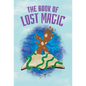 The Book of Lost Magic - Hardcover