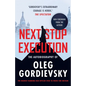 Next Stop Execution: The Autobiography of Oleg Gordievsky - Paperback