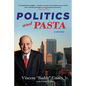 Politics and Pasta - Paperback