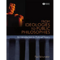 From Ideologies to Public Philosophies - Paperback