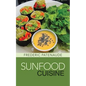 Sunfood Cuisine - Paperback