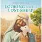 Stories Jesus Told: Looking for the Lost Sheep - Hardcover