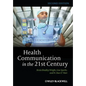 Health Communication in 21st 2 - Paperback