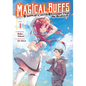 Magical Buffs: The Support Caster Is Stronger Than He Realized! (Light Novel) Vol. 1 - Paperback