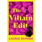 The Villain Edit - Hardcover