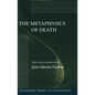 The Metaphysics of Death - Paperback