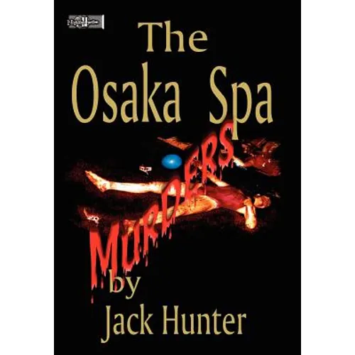 Osaka Spa Murders - Hardcover