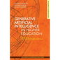 Generative Artificial Intelligence in Higher Education - Paperback