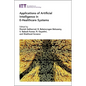 Applications of Artificial Intelligence in E-Healthcare Systems - Hardcover