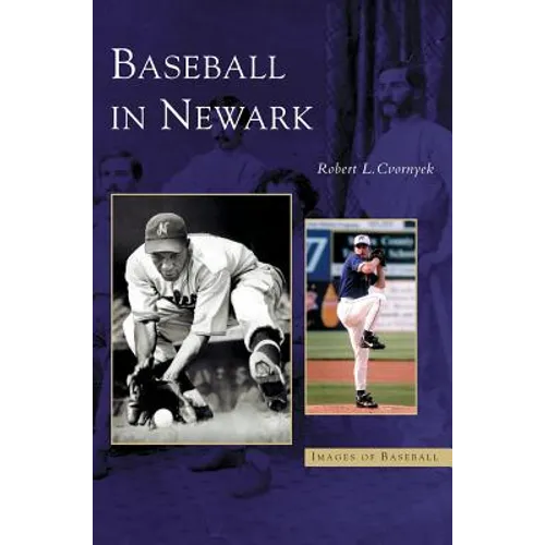 Baseball in Newark - Hardcover