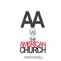 AA vs The American Church - Paperback