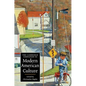 The Cambridge Companion to Modern American Culture - Paperback