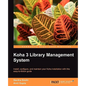 Koha 3 Library Management System - Paperback