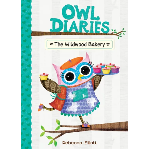 Wildwood Bakery: #7 - Library Binding