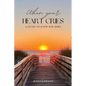 When Your Heart Cries - Paperback
