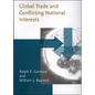 Global Trade and Conflicting National Interests - Paperback