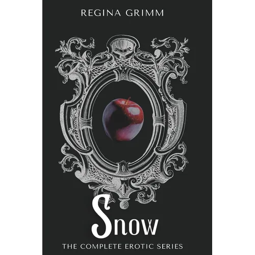Snow: The Complete Erotic Series - Paperback