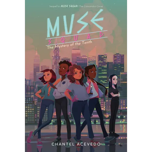 Muse Squad: The Mystery of the Tenth - Paperback
