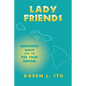 Lady Friends: Organization of Work in the Information Economy - Paperback