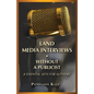 Land Media Interviews Without a Publicist: 8 Essential Keys for Authors - Paperback