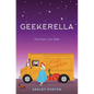 Geekerella: A Fangirl Fairy Tale - Hardcover