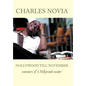 Nollywood Till November: Memoirs of a Nollywood Insider - Hardcover