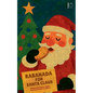 Rabanada for Santa Claus: Bilingual Portuguese-English Christmas Stories for Children - Paperback