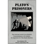 Plato's Prisoners - Paperback