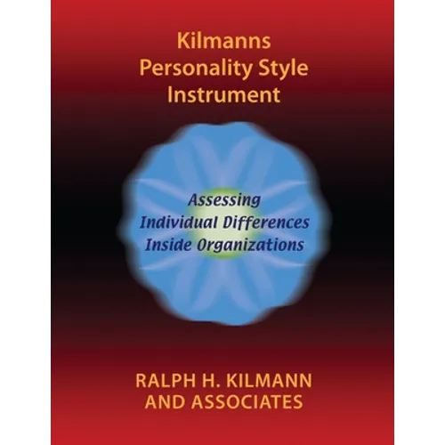Kilmanns Personality Style Instrument - Paperback