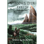 Shadows Over Avalon (Volume 2) - Paperback