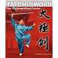 Tai Chi Sword: The 32 Simplified Forms - Paperback