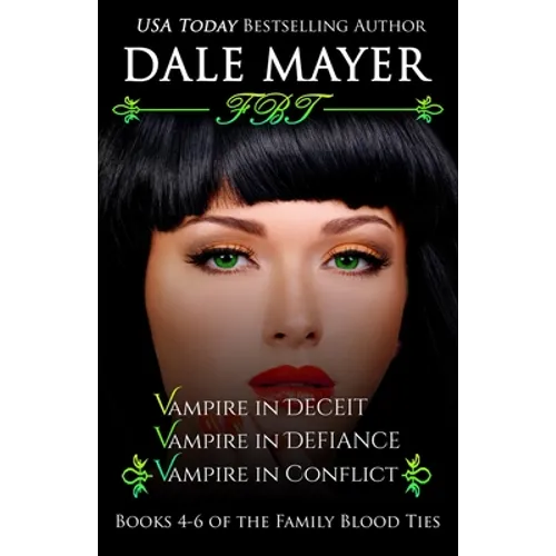 Family Blood Ties Books 4-6 - Paperback