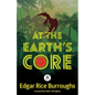 At the Earth's Core: Annotated Version with Foreword by Todd J. McCaffrey - Paperback