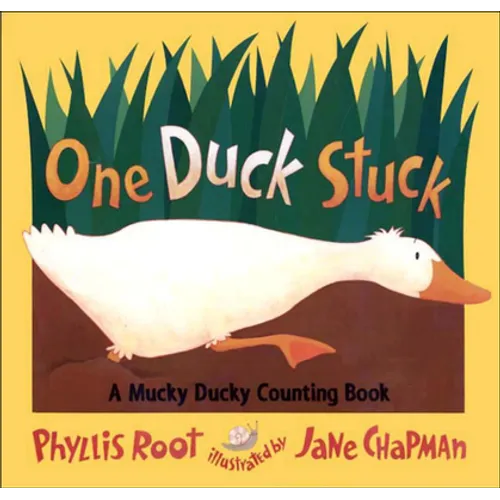 One Duck Stuck: A Mucky Ducky Counting Books: A Mucky Ducky Counding Book - Hardcover