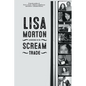 Adventures in the Scream Trade - Paperback