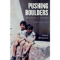 Pushing Boulders: Oppressed to Inspired - Paperback