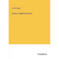 Essays in Medical Science - Paperback