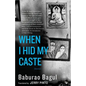 When I Hid My Caste: Stories - Paperback