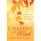 Chasing The Wind - Paperback