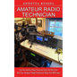 Amateur Radio Technician: Tricks for Beginners to Master Ham Radio Basics (Ace Your Amateur Radio Technician Class Test With Ease) - Paperback