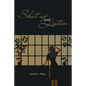 Shut Up and Listen - Paperback
