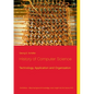 History of Computer Science: Technology, Application and Organization - Paperback