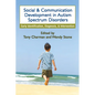Social and Communication Development in Autism Spectrum Disorders: Early Identification, Diagnosis, and Intervention - Hardcover